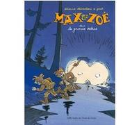 Max & Zoé - dans la grosse bêtise Joub (Illustration), Etienne Davodeau (Auteur)