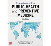 MaxcyRosenauLast Public Health and Preventive Medicine Sixteenth Edition by Robert Wallace Robert Wallace (Auteur)