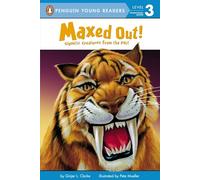 Maxed Out!: Gigantic Creatures from the Past