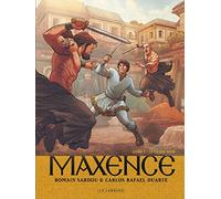 Maxence - Tome 3 - Le Cygne noir