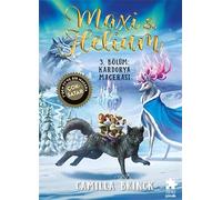 Maxi & Helium 3. Bölüm: Kardorya Macerası