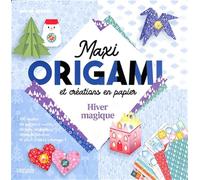 Maxi origami et créations en papier - Hiver magique Mayumi Jezewski (Auteur)