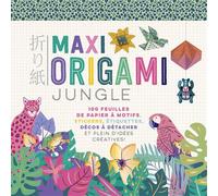 Mayumi Jezewski – Maxi origami et créations en papier – Jungle – Broché