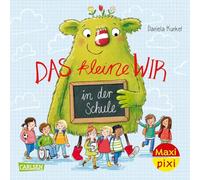 Maxi Pixi 394: Das kleine WIR in der Schule (394): Miniaturbuch