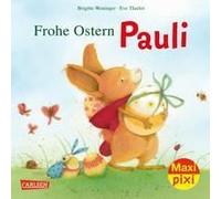 Maxi Pixi 412: Frohe Ostern, Pauli!