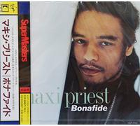 Maxi Preist - Bonafide