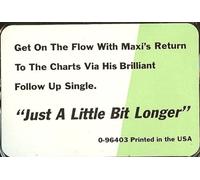 MAXI PRIEST - Just a little bit longer