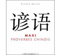 Maxi Proverbes Chinois