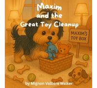 Maxim and the Great Toy Cleanup