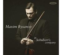 MAXIM RYSANOV - IN SCHUBERT'S COMPANY - CD ALBUM - G3z
