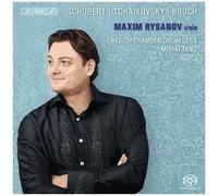 Maxim Rysanov Plays Schubert, Tchaikovski & Bruch