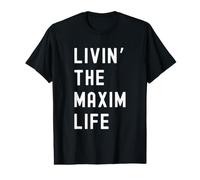 Maxim Vivant la Vie de Maxim Nom Amusant T-Shirt Graphique avec Valeur