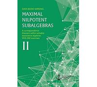 Maximal Nilpotent Subalgebras Ii