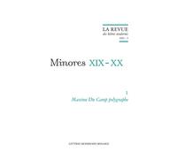 Maxime Du Camp polygraphe 2019 - Patrick Marot - Classiques Garnier - broché - Revue