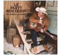 Maxime Landry - Le Party Beauceron [Compact Discs] Canada - Import