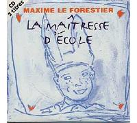 Maxime Le Forestier: La maîtresse d'école