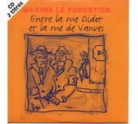 Maxime Le Forestier – Maxime Le Forestier: Entre la rue Didot et la rue de Vanves