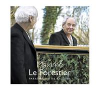 Maxime Le Forestier - Paraitre Ou Ne Pas Etre (Re-Edition