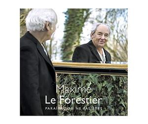 Maxime Le Forestier - Paraitre Ou Ne Pas Etre (Re-Edition