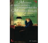 Maximes et autres pensées remarquables