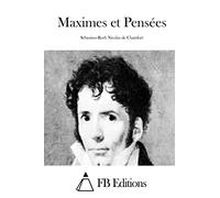 Maximes et Pensées