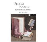 Maximes Et Pensées À L'usage Des Temps Actuels