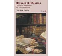 Cardinal de Retz – Maximes et réflexions – Tirées des mémoires – Perrin – Poche