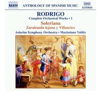Rodrigo – Oeuvres pour orchestre, Volume 1 – NAXOS