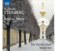 Maximilian Steinberg: Passion Week [CD] NEUF
