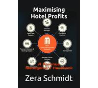 Maximising Hotel Profits: A Revenue Management Handbook