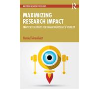 Maximizing Research Impact Practical Strategies for Enhancing Research Visibility - Hamed Taherdoost - Routledge - ebook (ePub) - Livre