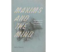 Maxims and the Mind Unknowing in the Early Novel from Bacon to Austen - Kelly Swartz - University of Virginia Press - ebook (ePub) - Livre