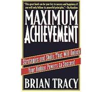 Maximum Achievement Brian Tracy (Auteur)