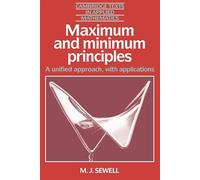 Maximum and Minimum Principles: A Unified Approach with Applications