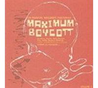 Maximum Boycott - Compilation Rap Français