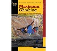 Maximum Climbing by Eric van der Horst Eric J. Horst (Auteur)