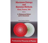 Maximum Entropy And Bayesian Methods