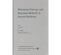 Maximum Entropy And Bayesian Methods In Inverse Problems