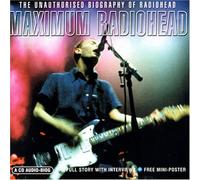 Maximum Radiohead: The Unauthor [Import]
