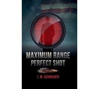 Maximum Range - Perfect Shot