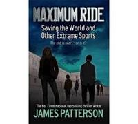 Maximum Ride Patterson, James (Auteur)