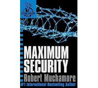Maximum Security: Book 3 in the addictive bestselling teen spy thriller series that's sold over 15 million copies - edgy, action-packed and completely unputdownable