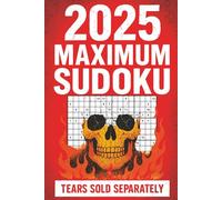 Maximum Sudoku 2025: 200 Hard Sudoku Puzzles Book with Solutions - 16x16 puzzles