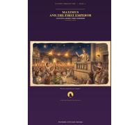 Maximus and the First Emperor: Augustus: Rome's First Emperor - From Republic to Empire