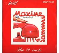 MAXINE 12" SINGLE UK SOLID 0 2 TRACK B/W JUST THE TWO OF US (STOPT007) PIC SLEEVE