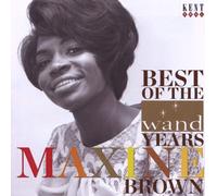 Maxine Brown – Best Of The Wand Years – Kent Display
