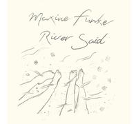 Maxine Funke River Said (Vinyl)