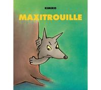Maxitrouille - Kimiko - Ecole Des Loisirs - cartonné - Album éveil dès la naissance