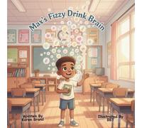 Max's Fizzy Drink Brain