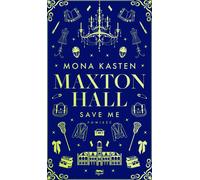 Maxton Hall. Tom 1. sauve-moi